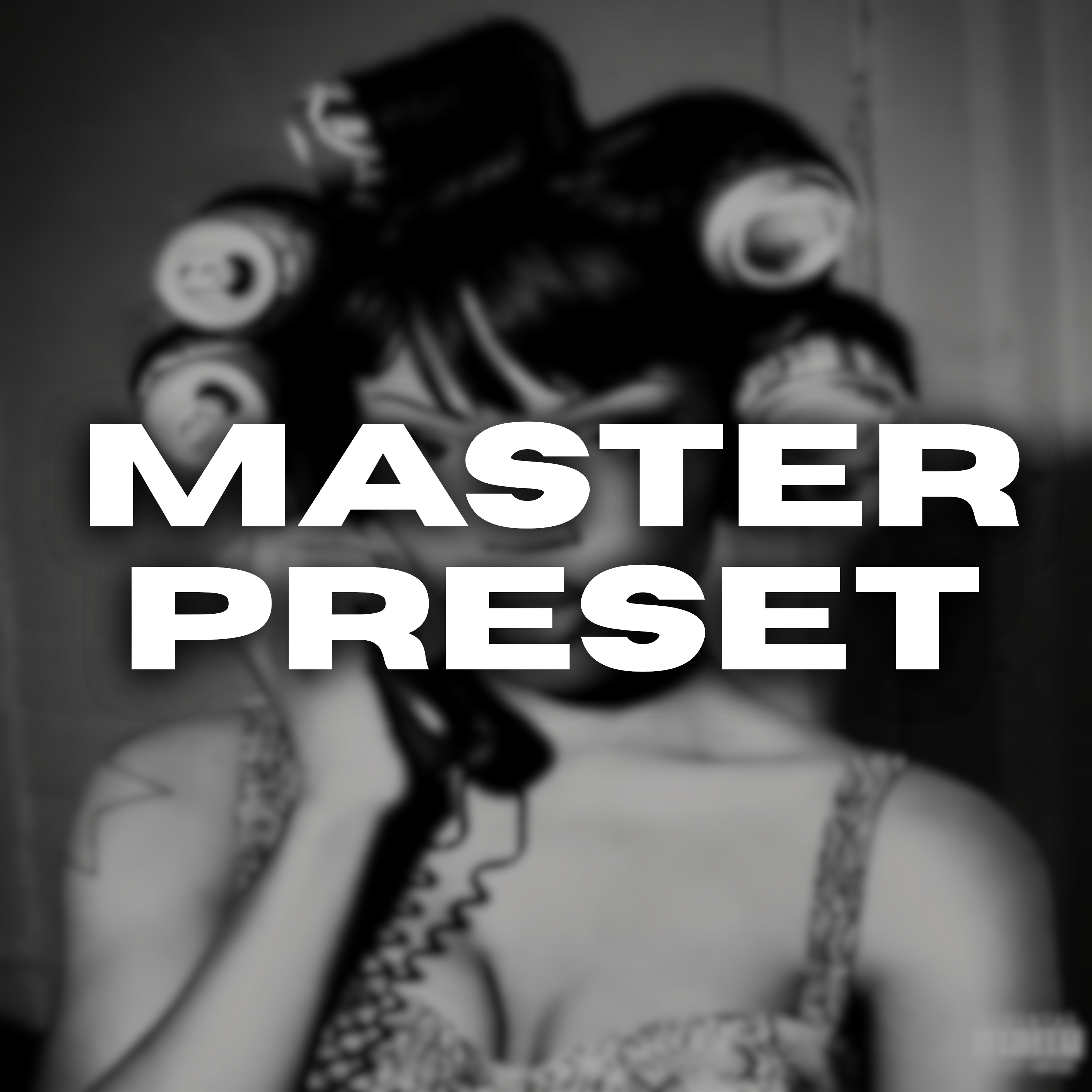 HELLO, HELLO! (MASTER PRESET)
